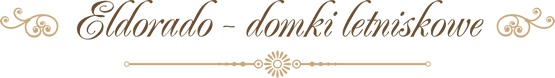 Eldorado - domki letniskowe darłowo